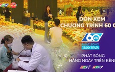 60 Giây ngày 7/3/2026 | TP. Hồ Chí Minh: Gần 8.800 trường hợp có vấn đề về sức khỏe sau khám tầm soát