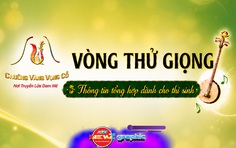 Khởi động Vòng thử giọng Chuông vàng vọng cổ 2026