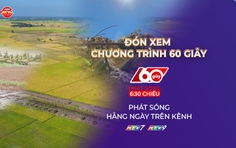 60 Giây ngày 8/5/2026 | Đồng bằng sông Cửu Long: Muốn giảm dần lệ thuộc vào cây lúa