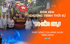 Thời sự trưa HTV ngày 23/7/2026 | Hành trình tri ân trở về miền ký ức