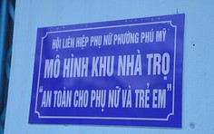 Phường Phú Mỹ, TP. Hồ Chí Minh ra mắt “Khu nhà trọ an toàn cho phụ nữ và trẻ em”
