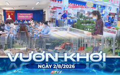 Vươn Khơi - Ngày 2/8/2026 | Mở rộng "Tick xanh trách nhiệm", minh bạch chuỗi cung ứng