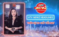 Tin tức nổi bật ngày 27/8/2026 có gì?
