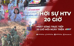 Thời sự HTV ngày 27/8/2026 | Hiếu nghĩa – Đạo lý thiêng liêng ngàn đời của dân tộc