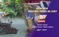 60 Giây Sáng ngày 1/9/2026 | Áp thấp nhiệt đới ở Biển Đông mạnh lên thành bão số 5