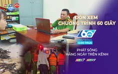 60 Giây Trưa ngày 16/9/2026 | Vượt nước chảy xiết, đưa người phụ nữ nghi đau ruột thừa đi cấp cứu
