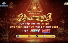 Chuông vàng vọng cổ 2026: Chung kết 3 - 21 giờ Chủ Nhật (20/9) trên kênh HTV9