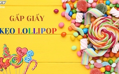 Biến giấy thành kẹo mút