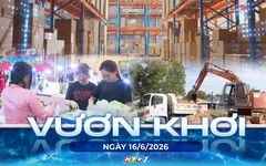 Vươn khơi - Ngày 16/6/2026 | Hơn 20.000 sản phẩm OCOP đạt chuẩn