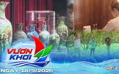 Vươn Khơi - Ngày 18/9/2026 | Nâng chất nguồn nhân lực du lịch khu vực phía Đông