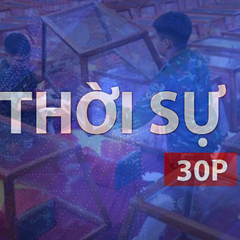 Thời sự 30P trưa (14/10/2026): Xúc động lễ truy điệu 731 liệt sĩ tại Công viên Lê Thị Riêng