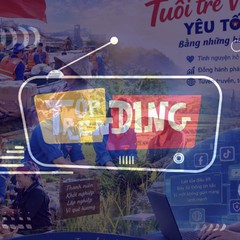 Top trending: Đồng điệu con tim yêu Tổ quốc qua từng hành động của tuổi trẻ