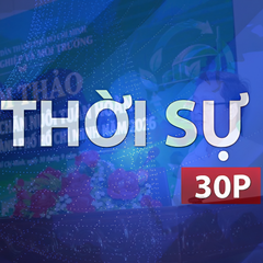 Thời sự 30P chiều (5/10/2026): Thúc đẩy giải pháp chăn nuôi tuần hoàn tại TP. Hồ Chí Minh