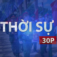 Thời sự 30P trưa (5/10/2026): Hành trình thiêng liêng đưa các anh hùng liệt sĩ về với vòng tay gia đình