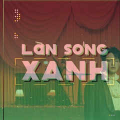 Làn sóng xanh (24/4/2026) BXH tuần 4 tháng 4: BXH "xáo động" nhẹ