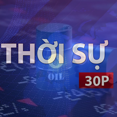 Thời sự 30P chiều (11/6/2026): Từ 15 giờ chiều nay (11/6), giá xăng dầu đồng loạt giảm
