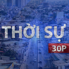 Thời sự 30P trưa (14/6/2026): TP. Hồ Chí Minh sắp xếp lại khu phố