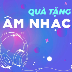 Quà tặng âm nhạc: Những bản tình ca #36