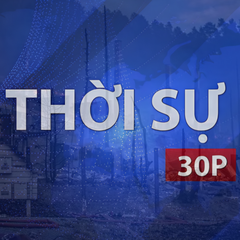 Thời sự 30P sáng (19/7/2026): Hơn 100 ngôi nhà bị thiêu rụi trong vụ hỏa hoạn lớn tại Na Uy