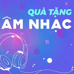 Quà tặng âm nhạc: Một giờ thong thả #24