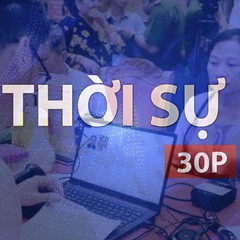 Thời sự 30P sáng (23/7/2026): VNeID tích hợp tính năng kết nối thân nhân liệt sĩ