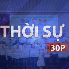 Thời sự 30P trưa (3/7/2026): Những công trình chào mừng 50 năm TP mang tên Bác