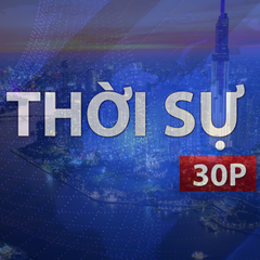 Thời sự 30P chiều (26/8/2026): TP. Hồ Chí Minh khẩn trương đưa Luật Phát triển đô thị vào cuộc sống