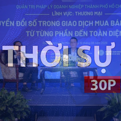 Thời sự 30P sáng (28/8/2026): Thách thức cho doanh nghiệp trước xu hướng Thương mại số