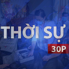 Thời sự 30P trưa (18/9/2026): Chăm sóc sức khỏe liên thông từ nhà đến Bệnh viện