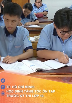 TP. Hồ Chí Minh học sinh tăng tốc ôn tập trước kỳ thi lớp 10