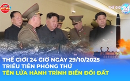 Thế giới 24 Giờ ngày 29/10/2025 | Triều Tiên thử tên lửa hành trình trước khi ông Trump đến Hàn Quốc