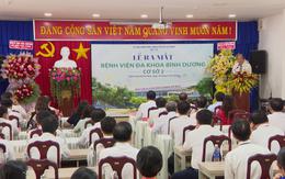 TP. Hồ Chí Minh: Ra mắt Bệnh viện Đa khoa Bình Dương cơ sở 2