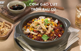 Bổ dưỡng với cơm gạo lức trộn rau củ