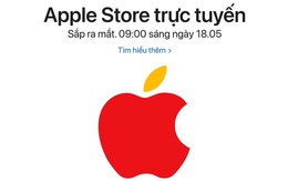 Apple ra mắt cửa hàng trực tuyến cho thị trường Việt Nam vào ngày 18/5