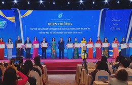 Hoàn thành vượt mục tiêu "Hỗ trợ Phụ nữ Khởi nghiệp"