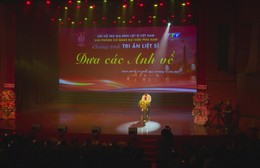 “Đưa các anh về”: Khúc ca tri ân Mẹ Việt Nam Anh hùng và các liệt sĩ