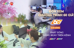 60 Giây ngày 30/12/2025 | Bước đột phá: Một đầu mối cho mọi thủ tục hành chính tại TP. Hồ Chí Minh