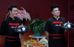 Siêu bếp - Mùa 2 - Tập 12: Khi hai siêu bếp tài năng cùng "thổi cơm chung"