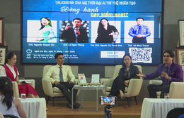 Đồng hành cùng phụ huynh trong kỷ nguyên A.I.