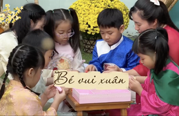 Ống nhòm nhí: Bé vui Xuân