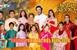 Chương trình Hô Biến Tết 2026: Mẻ bánh mùa Xuân - Khi lửa hồng thắp sáng tình thân