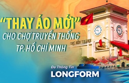 Chợ truyền thống tại TP. Hồ Chí Minh khoác áo mới