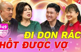 Đi dọn rác "nhặt" được vợ xinh, chưa kịp cầu hôn đã về... ở rể