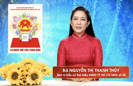 Chương trình hành động Ứng cử viên Đại biểu Hội đồng nhân dân TP. Hồ Chí Minh Khóa XI Nguyễn Thị Thanh Thúy