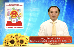 Chương trình hành động Ứng cử viên Đại biểu Hội đồng nhân dân TP. Hồ Chí Minh Khóa XI Lê Quốc Tuấn