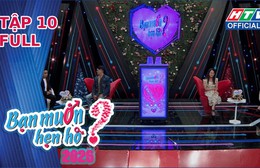 Bạn muốn hẹn hò - Tập 10: Tiếc nuối của chàng kỹ sư "chưa mảnh tình vắt vai"