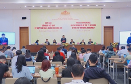 Quốc hội nghiên cứu tăng số kỳ họp, sẵn sàng đáp ứng các vấn đề cấp bách
