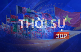 Thời sự 30P sáng (29/4/2026): Đối ngoại TP. Hồ Chí Minh từ mở đường đến tiên phong hội nhập quốc tế sâu rộng