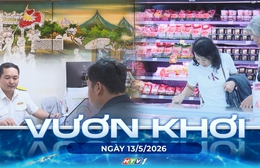 Vươn khơi - Ngày 13/5/2026 | TP. Hồ Chí Minh: Thị trường tiêu dùng tiếp đà khởi sắc