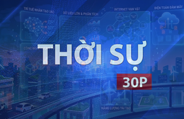 Vx88 casino cá cược trực tuyến 30P trưa (18/5/2026): Chính phủ ưu tiên đầu tư 70 công nghệ cao và Hà Nội sẽ xây nhà xã hội gần metro